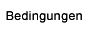 bedingungen